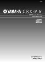 Yamaha CRXM-5 - Owners Manual